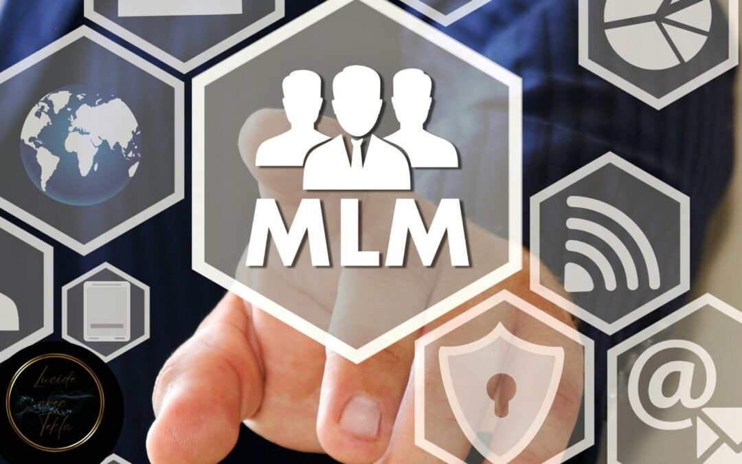 Connais-tu le MLM ?