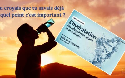 L’hydratation par Sylvère Caron