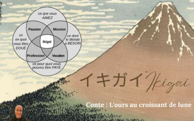 Ikigai et conte de l’ours au croissant de lune